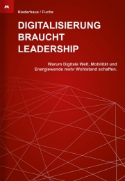Digitalisierung braucht Leadership (als Gastautor mit Fachbeitrag „Digitalisierung von Geschäftsprozessen“). Books on Demand, 2016, ISBN 978-3-7412-8835-7